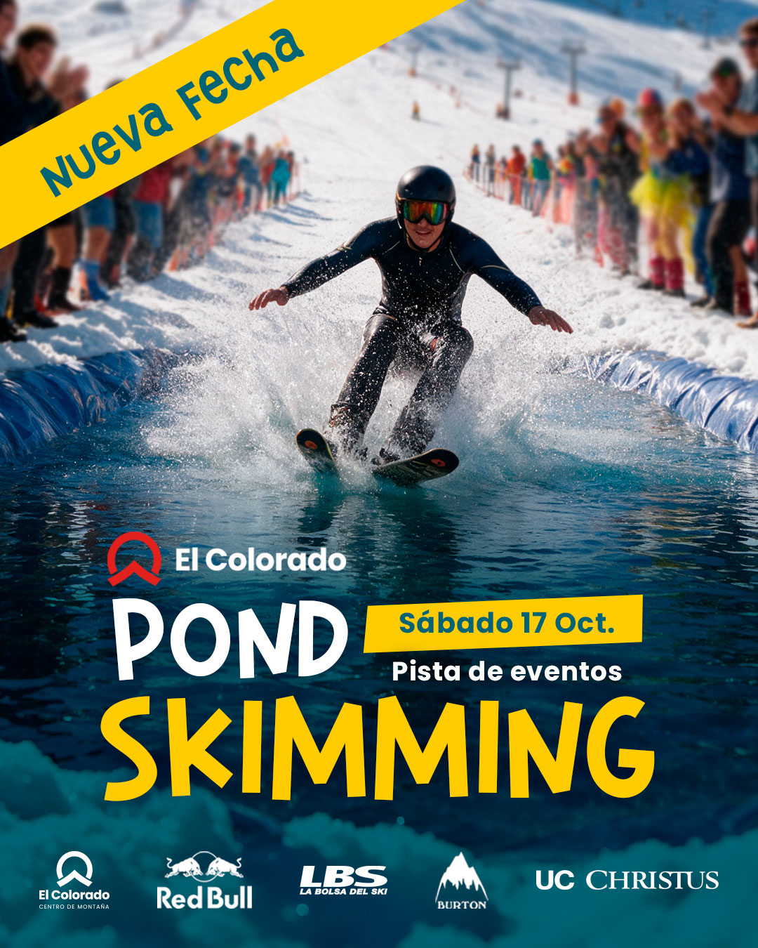 ¡Este Sábado 17 de Octubre será el Pond Skimming en El Colorado!